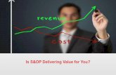 Is S&OP Delivering Value For You - APICS SOP Delivering Value for You.pdf · Most Companies Not Doing “Best Practices” S&OP Percent of respondents running S&OP process without