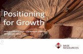 Positioning for Growth For personal use only - ASX · Positioning for Growth ... Entitlement Offer For personal use only ... The company has a clear strategy and plan for shareholder