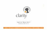 Clarity - ADFAHRER · Verksamhet FI/CO PS HR Non-SAP, ... General Ledger in SAP R/3 Enterprise General Ledger ... • Online reconciliation CO-FI • If the classic GL is still active