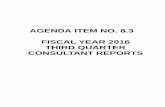 AGENDA ITEM NO. 8.3 FISCAL YEAR 2016 THIRD … REPORT June 6, 2016 Agenda Item No. 8.3 Regional Conservation Authority FISCAL YEAR 2016 THIRD QUARTER CONSULTANT REPORTS …