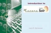 Introduction to - Centrum für Informations- und ...hs/teach/14s/ir/solr.pdfIntroduction to Lucene & Solr Getting started – Indexing using Solr – Updating & deleting files –