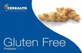 Gluten Free-Catalogue 2016 NOV - Cerealto · Other varieties: Yoghurt Coated, ... Cheese, Olive, Salt & Vinegar, Yoghurt Coated and Caramel Topping 10 ... Gluten Free-Catalogue_2016_NOV