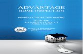 ADVANTAGE - myinspectionteam.com · ADVANTAGE HOME INSPECTION ... view the computerized report directly following this report overview. ... problems in the system or component.