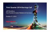 Third Quarter 2014 Earnings Call - ExxonMobilcdn.exxonmobil.com/~/media/Global/Files/Earnings/2014/...Cash decreased by $1.3B in the third quarter 1 Beginning and ending balances include