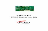 NanEye GS USB3 Evaluation Kit - awaiba.com GS USB3 EvaluationKit_v1.0.1.pdf · NanEye GS USB3 Evaluation Kit Revision History: Version Date Modifications Author ... • Possibility