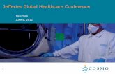 Jefferies Global Healthcare Conference - Cosmo …/media/Files/C/Cosmo...Jefferies Global Healthcare Conference New York June 6, 2012 1 2 Safe Harbour Statement This presentation may
