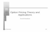 Option Pricing Theory and Applications - New York …people.stern.nyu.edu/adamodar/pdfiles/country/option.pdf · Option Pricing Theory and Applications Aswath Damodaran. Aswath Damodaran