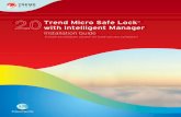 Trend Micro Safe Lock 2.0 with Intelligent Manager ...docs.trendmicro.com/all/ent/tmsl/v2.0sp1/en-us/tmsl_2.0sp1_im_ig.pdf · Before installing and using the product, ... ... management
