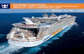 CHARTER CASE STUDY - Royal Caribbean Incentives | The ... · R CHARTER CASE STUDY ... • Company’s culture to engage their host property’s team by serving their food products