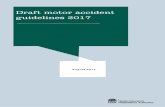 Draft motor accident guidelines 2017 - Occupational … channel A mechanism or method through which licensed insurers issue and administer CTP Policies. This can include but is not