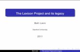 The Lexicon Project and its legacy - web.stanford.eduweb.stanford.edu/~bclevin/levin11mitslides.pdf · The Lexicon Project: Basic facts Project description: Research in comparative