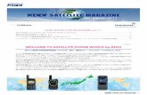 WELCOME TO SATELLITE PHONE WORLD by KDDI TO SATELLITE PHONE WORLD by KDDI 1 最適な衛星携帯電話をご提供します 2 どこでも使える衛星携帯電話お探しでは