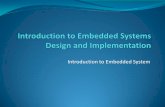 Introduction to Embedded System - National Chiao Tung ...ocw.nctu.edu.tw/course/di992/002.pdf · What is embedded system Embedded system Embedded systems are computing systems with