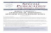 Special Publication • Special Publication - asq.orgasq.org/statistics/1998/06/data-sanity-statistical-thinking...special publication summer 1998 data “sanity”: statistical thinking