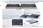 The Standards:Mackie VLZ Mixers - Broadcast Supply … · Alesis boast the new RMFX 32 ... The 12-input 1202-VLZ3 is the ideal mixer for taking with you to record away from the studio