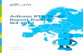 Adform RTB Trend Report Europe Q4 v2 copy - MediaSpecs RTB Trend... · Fourth, video’s increasing popularity will spill over to programmatic, sending RTB ad spend even higher. Finally,