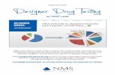 Designer Drug Testing - NMS Labs€¦ · Designer Drugs, in a nutshell Designer Drugs, in a nutshell NMS Labs proactive, comprehensive portfolio of designer drug testing keeps you