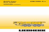 00-4M1T 1L Grue mobile - Welcome to Southway Cranesouthwaycrane.com/loadcharts/Liebherr-LTM1100-LoadChart.pdf3 LTM 1100 4.2 Working speeds Vitesses Axle Total weight lbs Essieu 1 2