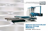 Horizontal Boring Mills - Summit Machine Tool HTM 3, 3/4, 4 & 5 Summit Horizontal Boring Mills C D A B WARRANTY: A copy of Summit Machine Tool Manufacturing L.L.C.’s standard written