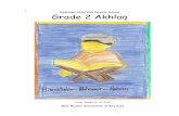 Grade 2 Akhlaq Book - saba-igc.org 2 Akhlaq... · examples of good akhlaq are: greeting each other, loving Allah, staying clean and ... In Islam, we have a different way of saying