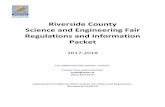 Riverside County Science and Engineering Fair Regulations ... · Riverside County . Science and Engineering Fair . Regulations and Information Packet . 2017-2018 . For additional