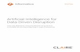 Artificial Intelligence for Data-Driven Disruption Paper Artificial Intelligence for Data-Driven Disruption How the Machine Learning-Based Innovations in CLAIRE Are Driving a Big Leap