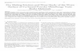 Dry Sliding Friction and Wear Study of the Worn Surface of ... · Dry Sliding Friction and Wear Study of the Worn Surface of Cu-based Powder Metallurgy Train Brake Materials Glenn