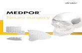 Neuro surgery - Stryker CMF has been a trusted name in the industry since 1985, ... and cosmetic applications. ... MEDPOR Neuro surgery