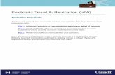 Electronic Travel Authorization - canada.ca three-part guide will help you correctly complete your application form for an Electronic Travel Authorization ... their case file ... out