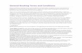 General Booking Terms and Conditions · General Booking Terms and Conditions Please read these booking Terms and Conditions carefully before using the services and website of ...