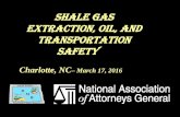 Shale Gas Extraction, Oil, and Transportation safety · Shale Gas Extraction, Oil, and Transportation ... –Bakken Petroleum System crude oil ... OIL CONDITIONING RULES