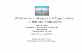 Wastewater, challenges and Opportunities, An Egyptian ... lectures/Tawfic.pdf · Wastewater, challenges and Opportunities, An Egyptian Perspective INNOVA – MED Innovative Processes