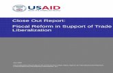 Close Out Report: Fiscal Reform in Support of Trade ...pdf.usaid.gov/pdf_docs/PDACL751.pdf · OIESR Office of International Economic Studies and Relations . ... SARAs Semi-Autonomous