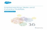 Implementing State and Country Picklists - … Brazil, China, India, Ireland, Italy, and Mexico. State and country picklists that contain more than 1,000 states or countries can cause