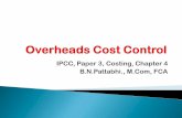 IPCC, Paper 3, Costing, Chapter 4 B.N.Pattabhi., M.Com, … · IPCC, Paper 3, Costing, Chapter 4 . B.N.Pattabhi., M.Com, FCA . Dedicated to my Noble, Ever Loving, ... cost control