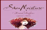 Symone’ Austin Moisture Brand Analysis.pdf · such as Dove, Tresemme and Herb-al Essences. However, the majority of African American women still get ... SWOT Analysis Strengths-Wide