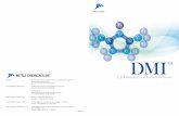 DMI · DMI is widely used in the manufacture of polymers, ... Isopropyl alcohol ... to produce a dehydration reagent. CH3(CH2) + +