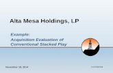 Alta Mesa Holdings, LP - 3esi-Enersightenersight.com/wp-content/uploads/2015/02/Alta-Mesa-UGM-2014.pdf · Alta Mesa Holdings, LP November 18, 2014 Confidential ... mcf/bbl Benelli