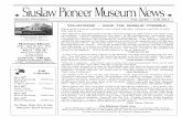 SPM Oct 11 - Siuslaw Pioneer Museum · Quarterly Newsletter Vol. 23 #3— Fall 2011 Siuslaw Pioneer Museum Association, Inc. a non-profit Corporation Fall Calendar Oct 10 th Board