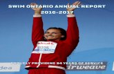 SWIM ONTARIO 2016-2017 ANNUAL REPORT Minutes...SWIM ONTARIO 2016-2017 ANNUAL REPORT ... in our sport might only mumble that they were from Ontario ... OSA provides significant benefits