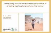 Innovating transformative medical devices & growing the ... · Innovating transformative medical devices & growing the local manufacturing sector ... No. 40480 (#1515) ... MCC/SAHPRA