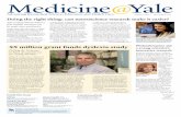 Medicine Yalemedicine.yale.edu/publications/Images/M@YV5I2.pdf2 Medicine@Yale Peter Farley, Managing Editor Contributors: Tom Conroy, Charles Gershman, Michael Greenwood, Jane …