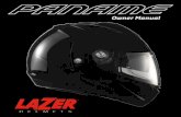 Owner Manual - Lazer Helmets - Protect your freedom · Please read this manual carefully BEFORE using your helmet for the first time. Following the instructions will keep your helmet