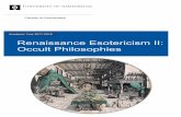 Renaissance Esotericism II: Occult Philosophies€¦ · Renaissance Esotericism II: Occult Philosophies 12 EC ... 'Of Occult Philosophy', in Paracelsus, Of the Supreme Mysteries of