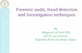 Forensic audit, fraud detection and Investigation techniquesiced.cag.gov.in/wp-content/uploads/B-01/B-01 Forensic Audititng.pdf · Forensic audit, fraud detection and Investigation