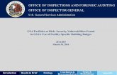 OFFICE OF INSPECTIONS AND FORENSIC … OF INSPECTIONS AND FORENSIC AUDITING OFFICE OF INSPECTOR GENERAL ... Forensic Auditing reviewed GSA’s use of local ... we found in our related