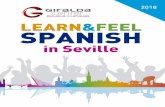 Tríptico Español en Inglés AAFF FINAL - Giralda Center Center? Why Accredited by the Instituto Cervantes. DELE, SIELE and CCSE examination center. WEEK 1 week 2 weeks 3 weeks 4