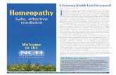 AGrowingHealthCareMovement! Homeopathy I ... Homeopathy.pdf · JoinNCHtoprotecthomeopathy.Weexistbyyourmembershipanddonation. Homeopathy Safe, effective medicine AGrowingHealthCareMovement!