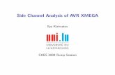 Side Channel Analysis of AVR XMEGA - CryptoLUX · Side Channel Analysis of AVR XMEGA ... ADC/DAC, EBI, SPI, TWI, PDI, WDT, IRCOM, AWeX, ... ... Slides for the talk at CHES 2009 rump