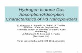 Hydrogen Isotope Gas Absorption/Adsorption … Isotope Gas Absorption/Adsorption Characteristics of Pd Nanopowders A. Kitamura, Y. Miyoshi, H. Sakoh, A. Taniike (Division of Marine